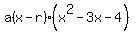 a%28x-r%29%28x%5E2-3x-4%29