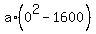 a%2A%280%5E2+-+1600%29