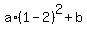a%2A%281-2%29%5E2%2Bb