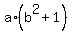 a%2A%28b%5E2%2B1%29