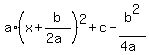 a%2A%28x%2Bb%2F%282a%29%29%5E2%2Bc-b%5E2%2F%284a%29