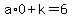a%2A0%2Bk=6