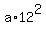 a%2A12%5E2