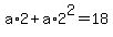 a%2A2%2Ba%2A2%5E2=18