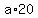 a%2A20