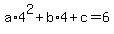 a%2A4%5E2%2Bb%2A4%2Bc=6