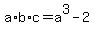 a%2Ab%2Ac+=+a%5E3-2