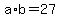 a%2Ab=27