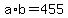 a%2Ab+=+455