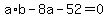 a%2Ab-8a-52=0