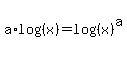 a%2Alog%28%28x%29%29+=+log%28%28x%29%29%5Ea