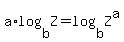 a%2Alog%28b%2CZ%29=log%28b%2CZ%5Ea%29