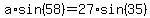 a%2Asin%2858%29+=+27%2Asin%2835%29