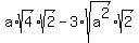 a%2Asqrt%284%29%2Asqrt%282%29-3%2Asqrt%28a%5E2%29%2Asqrt%282%29