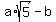 a%2Asqrt%285%29-b