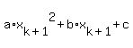 a%2Ax%5Bk%2B1%5D%5E2+%2B+b%2Ax%5Bk%2B1%5D+%2B+c