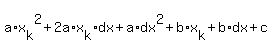 a%2Ax%5Bk%5D%5E2+%2B+2a%2Ax%5Bk%5D%2Adx+%2B+a%2Adx%5E2+%2B+b%2Ax%5Bk%5D+%2B+b%2Adx+%2B+c