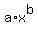 a%2Ax%5Eb