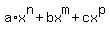 a%2Ax%5En%2Bbx%5Em%2Bcx%5Ep
