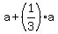 a%2B%281%2F3%29a