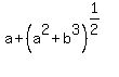 a%2B%28a%5E2%2Bb%5E3%29%5E%281%2F2%29