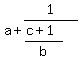 a%2B1%2F%28%28c%2B1%29%2Fb%29