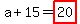 a%2B15=highlight%2820%29