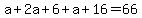 a%2B2a%2B6%2Ba%2B16=66