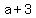 a%2B3