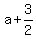 a%2B3%2F2