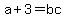 a%2B3+=+bc