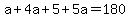 a%2B4a%2B5%2B5a=180