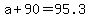 a%2B90=95.3