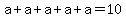 a%2Ba%2Ba%2Ba%2Ba=10
