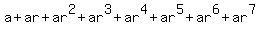 a%2Bar%2Bar%5E2%2Bar%5E3%2Bar%5E4%2Bar%5E5%2Bar%5E6%2Bar%5E7