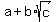 a%2Bb%2Asqrt%28c%29