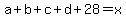 a%2Bb%2Bc%2Bd%2B28=x