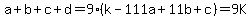 a%2Bb%2Bc%2Bd+=+9%28k-111a%2B11b%2Bc%29=9K