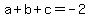 a%2Bb%2Bc=-2