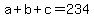 a%2Bb%2Bc+=+234