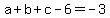 a%2Bb%2Bc-6=-3