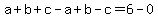 a%2Bb%2Bc-a%2Bb-c=6-0