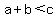 a%2Bb%3Cc