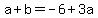 a%2Bb=-6%2B3a