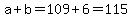 a%2Bb=109%2B6=115
