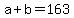 a%2Bb=163