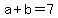 a%2Bb+=+7