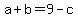 a%2Bb+=+9-c