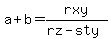 a%2Bb+=+rxy%2F%28rz+-+sty%29