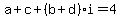 a%2Bc%2B%28b%2Bd%29i=4
